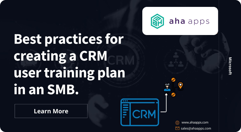 CRM training plan in an SMB - AhaApps