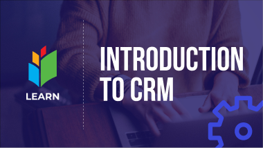Introduction To CRM